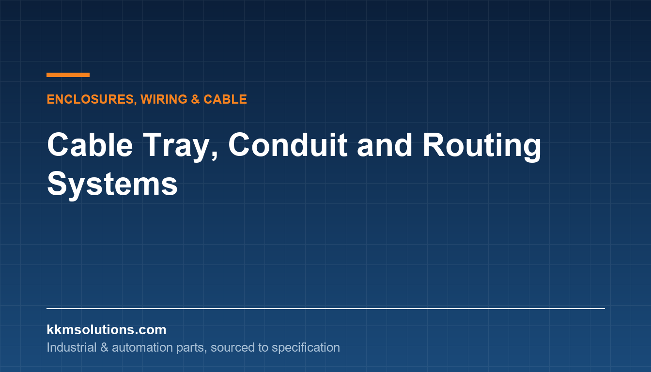 Cable Tray, Conduit and Routing Systems — KKM Solutions technical article