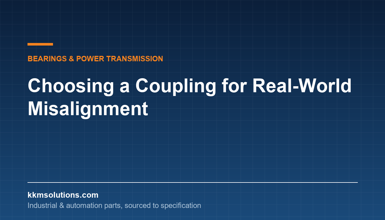 Choosing a Coupling for Real-World Misalignment — KKM Solutions technical article