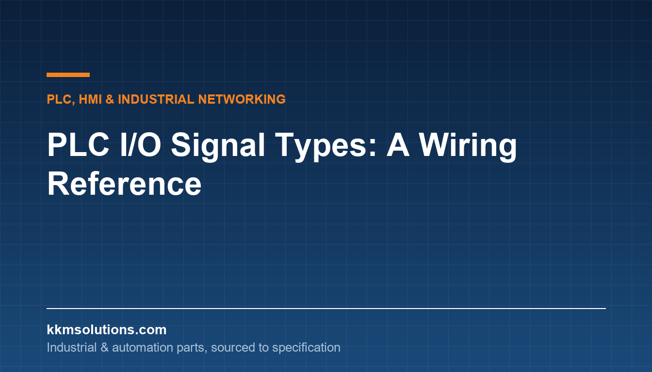 PLC I/O Signal Types: A Wiring Reference — KKM Solutions technical article