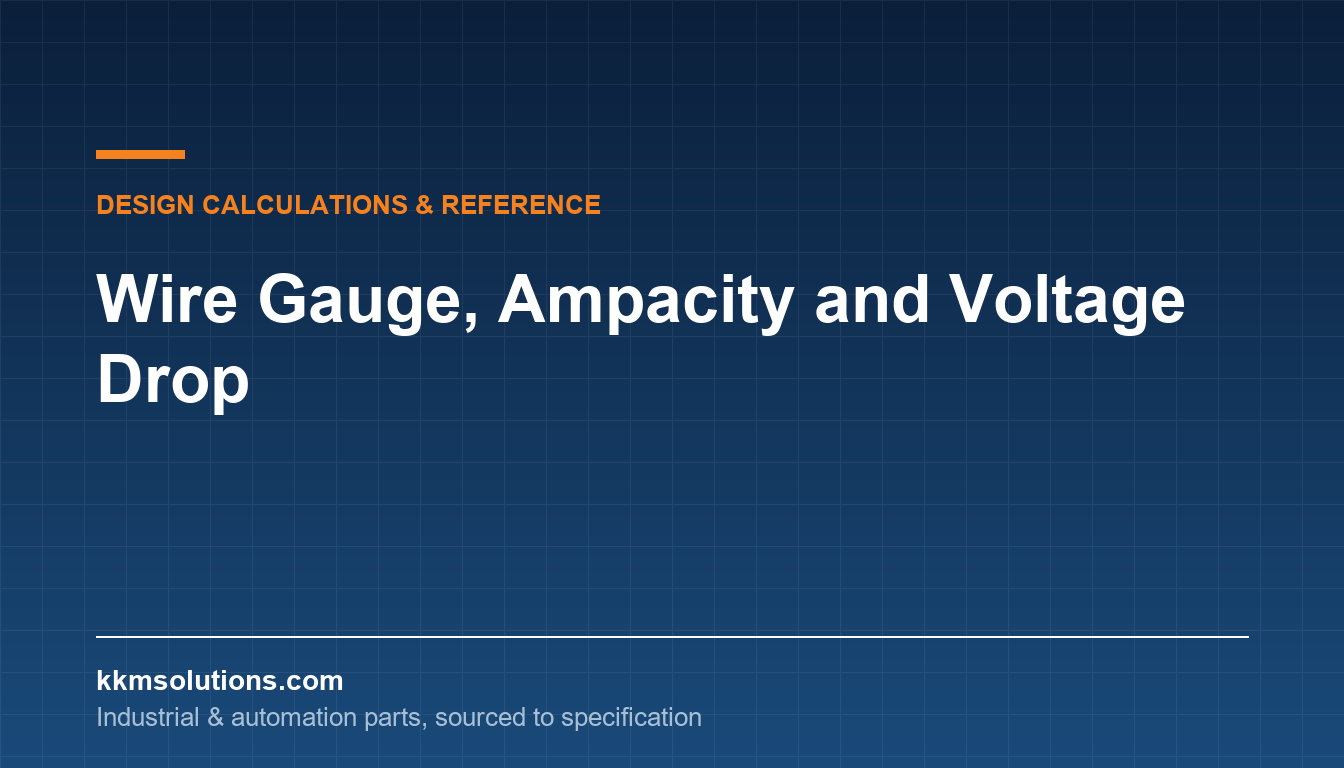 Wire Gauge, Ampacity and Voltage Drop — KKM Solutions technical article
